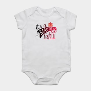 its beautifull day Baby Bodysuit